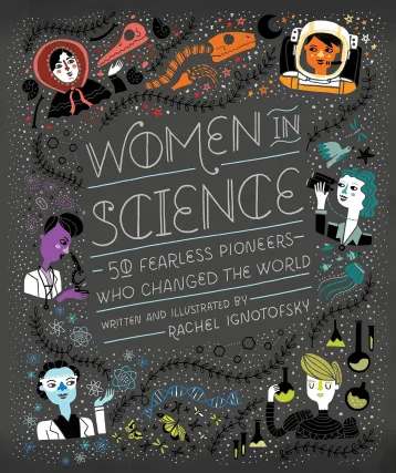 couverture du livre Women in Science de Rachel Ignotofsky